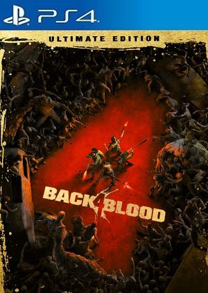BACK 4 BLOOD ULTIMATE