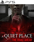 A Quiet Place: The Road Ahead → EXCLUSIVO PS5